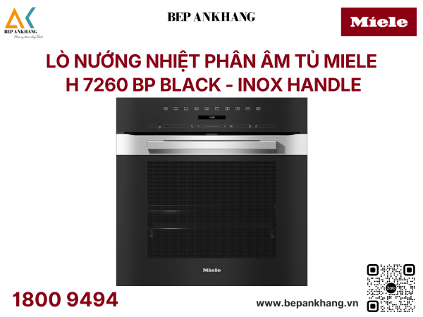 Lò nướng nhiệt phân âm tủ Miele H 7260 BP Black - Inox Handle